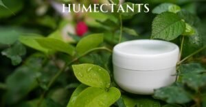 Humectants